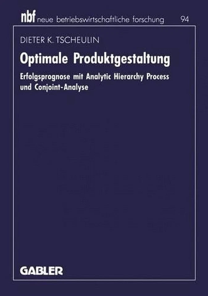 Optimale Produktgestaltung: Erfolgsprognose mit Analytic Hierarchy Process und C - Image 1 of 1