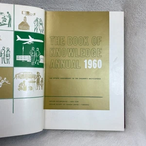 Vintage 1960 Book of Knowledge Annual by Grolier – Illustrated Science & Culture - Picture 1 of 11