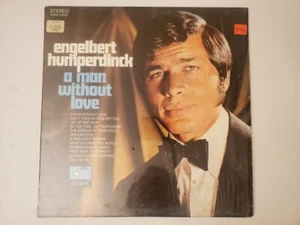 Engelbert Humperdinck - A Man Without Love (Vinyl Record LP) - Picture 1 of 2