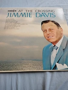 At The Crossing by Jimmie Davis LP Singing Governor Christian Gospel 1965 - Imagen 1 de 8