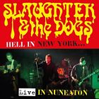 Hell In New York - Live In Nuneaton