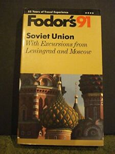 Soviet Union 1991 By Eugene Fodor,etc.
