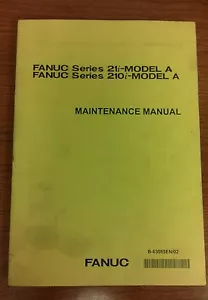 FANUC Series 21i, 210i- MODEL A, Maintenance Manual (B-63085EN/02) - Picture 1 of 5