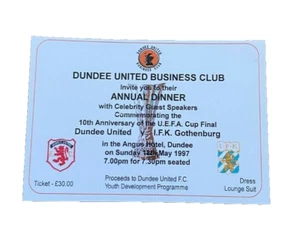 DUNDEE UNITED -ANNUAL DINNER TICKET - 10TH ANNIVERSARY UEFA FINAL- REPLICA COPY - Picture 1 of 1