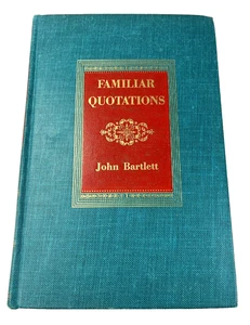 Bartlett's Familiar Quotations John Bartlett 13th Centennial Edition 1955 - Picture 1 of 10