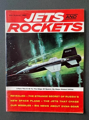 VTG Aug 1962 Jets And Rockets JB Publishing Space Age X-15 Aerospace Premier - Image 1 of 4