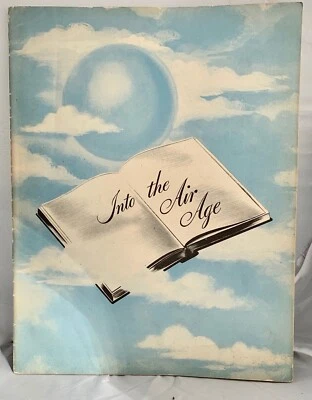 Into the Air Age 1944 American Airlines Educational Booklet promoting Air Travel - Image 1 of 2