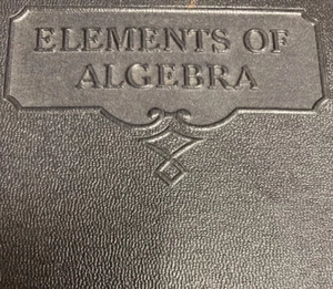 Elements of Algebra 291 International Textbook Co. ICS Staff 1933 - Picture 1 of 12