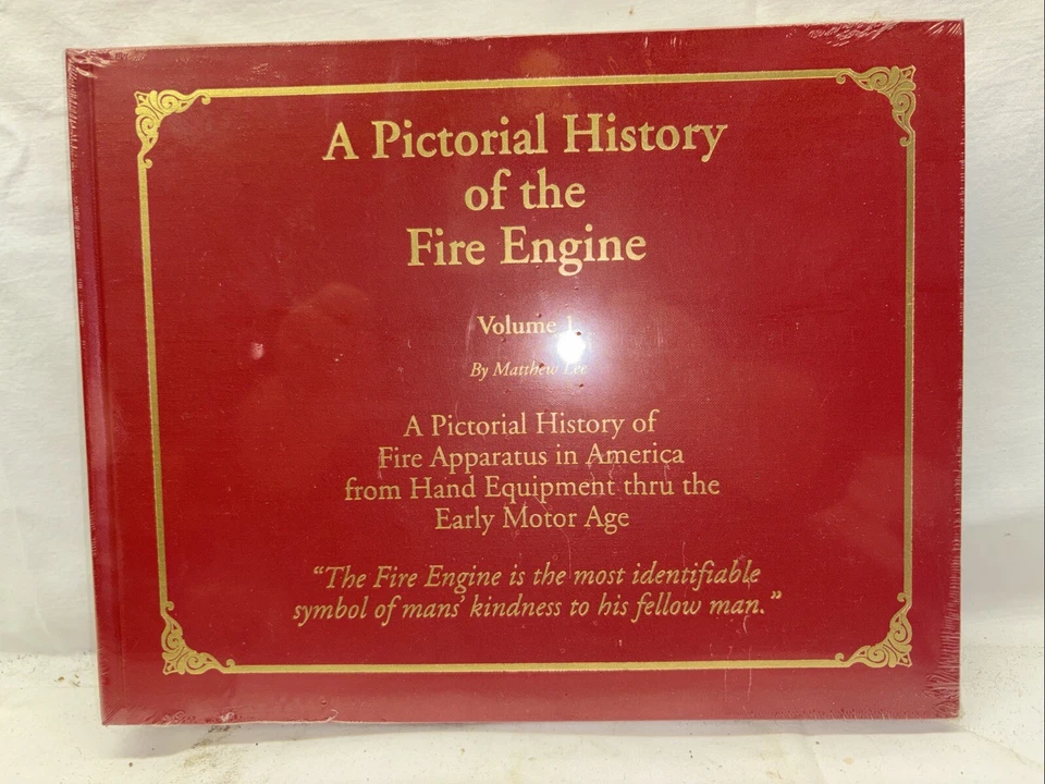 A Pictorial History Of The Fire Engine By Matthew Lee Vol. 1 Matthew Lee HB 1997 - Image 1 of 1
