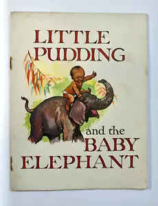 Little Pudding And The Baby Elephant, Collins Clear Type Press Booklet, 1940s? - Picture 1 of 8