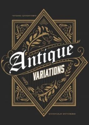 Antique Variations For Wind Quintet Duncan Stubbs - Image 1 of 2