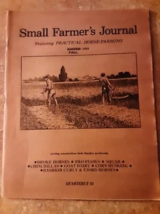 Small Farmers Journal Magazine Fall 1988 - Foto 1 di 5