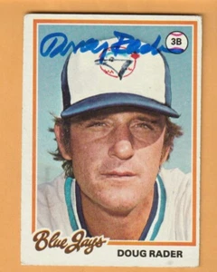 Doug Rader Toronto Blue Jays AUTO Signed 1978 Topps Northbrook Illinois - Picture 1 of 2