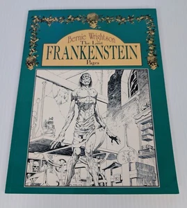 BERNIE WRIGHTSON The Lost Frankenstein Pages 1993 Apple 1st Printing SIGNED - Picture 1 of 7