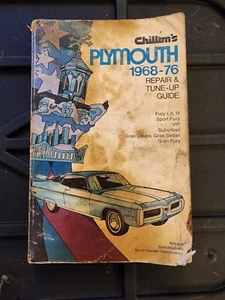 1968-1976 PLYMOUTH CHILTONS AUTO REPAIR & TUNE UP GUIDE FURY GRAN COUPE SEDAN - Bild 1 von 4