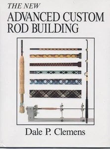 The New Advanced Custom Rod Building - Picture 1 of 1