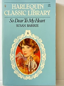 OOP VTG 1980 Harleuqin Classic Library #6 ..So Dear To My Heart by Susan Barrie - Picture 1 of 6