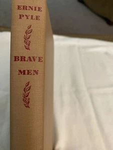 Ernie Pyle-Brave Men-Ninth Printing-July 1945-Hard Cover-Grosset & Dunlap NY - Picture 1 of 14
