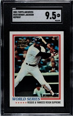 2001 Topps Archives #225 Reggie Jackson 1978 Reprint SGC 9.5 MINT+ - Image 1 of 2