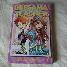 ORESAMA TEACHER Vol 7 Izumi Tsubaki ORESAMA TEACHER Manga High School Manga Book