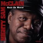 Keep on Movin - Mcclain, Mighty Sam, Audioquest, CD