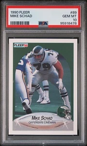 1990 FLEER #89 MIKE SCHAD PSA 10 GEM MINT POP 2 PHILADELPHIA EAGLES - Picture 1 of 2