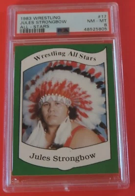 PSA 8 1983 WRESTLING JULES STRONGBOW CARD #17 ALL-STARS - Image 1 of 2