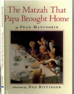 THE MATZAH THAT PAPA BROUGHT HOME Fran Manushkin ILLUSTRATED PASSOVER SEDER 1st - Bild 1 von 5