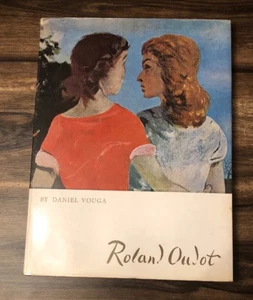 Roland Oudot art book by Daniel Vouga- 20th century painter of poetic reality - Picture 1 of 7