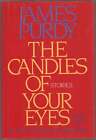 James PURDY / The Candles of Your Eyes Signed 1st Edition 1987