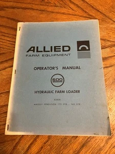 Allied 600 Hydraulic Farm Loader Operator's Manual - Picture 1 of 2