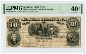 1855 $10 The Cincinnati & Little Rock Slate Co - ARKANSAS Note PMG XF 40 EPQ - Picture 1 of 2
