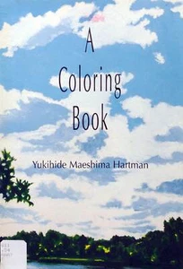 A Coloring Book by Yukihide Maeshima Hartman / 1996 Trade Paperback Poetry - Imagen 1 de 1