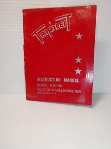 Triplett Model 630 NA Volt-OHM-Milliammeter Instruction Manual - Picture 1 of 3