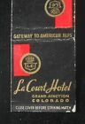 1930s? La Court Hotel Western Colorado's Finest Gateway Alps Grand Junction CO