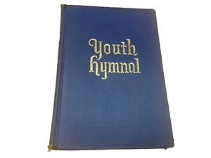 Vtg 1935 Youth Hymnal Rodeheaver Hall-Mack Co - Picture 1 of 12