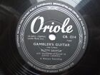Rusty Draper Gambler's Guitar 78 Oriole CB1214 EX 1953 Gambler's Guitar/Free Hom