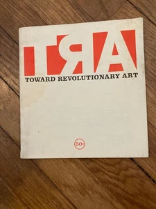 TRA: TOWARD REVOLUTIONARY ART No 1 1971 San Francisco art politics - Picture 1 of 2