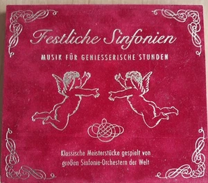 Festliche Sinfonien - Musik für geniesserische Stunden Klassische Meisterstücke - Bild 1 von 2