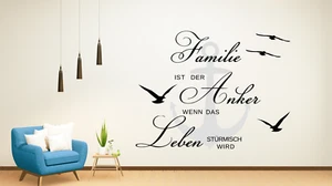 Familie ist der Anker wenn das Leben stürmisch wird  -  Wandtattoo, Wandmotiv - Bild 1 von 4