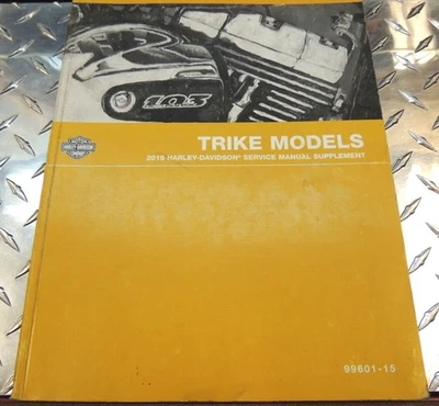 OEM HARLEY 2015 TRI-GLIDE Y RUEDA LIBRE TRICICLO SUPLEMENTO MANUAL DE SERVICIO 99601-15 Foto 1 de 4