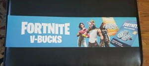 Fortnite GameStop Promo Banner Sign Thick Stock Advertisement V-BUCKS 24"X6" - Picture 1 of 6