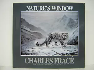 Libro de arte de tapa dura Charles Frace Nature's Window HB OOP sellado nuevo - Imagen 1 de 8