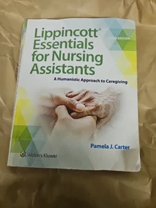 Lippincott Essentials for Nursing Assistants: A Humanistic Approach to Ca - GOOD - Picture 1 of 1
