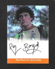 Space:1999 Series 2 Unstoppable 2018 autograph card RB1 Roy Boyd - Joe Lustig 