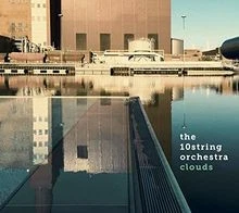 Clouds von the 10string Orchestra | CD | Zustand sehr gut - Bild 1 von 2