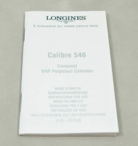 Longines Watch Manual Booklet Instructions Conquest VHP Perpetual Calibre 546 - Picture 1 of 2