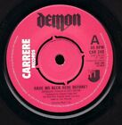 Demon  Have We Been Here Before 7" Vinyl Record Single 1982 Carrere  Records 