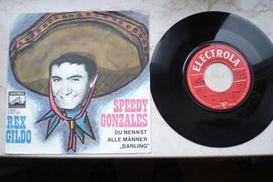 7" Rex Gildo, Speedy Gonzales - Bild 1 von 2