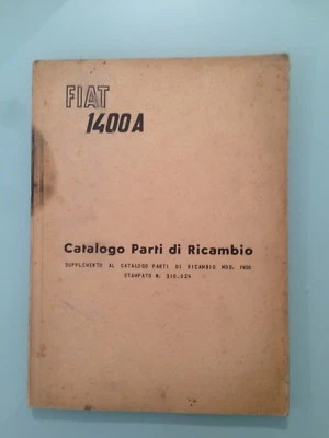 MANUALE FIAT 1400 A CATALOGO PARTI DI RICAMBIO MANUTENZIONE 1954 - Immagine 1 di 4